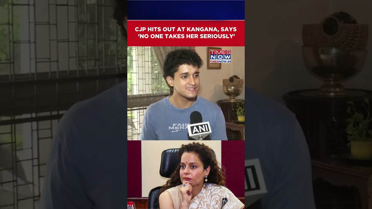 CJP Hits Out At Kangana Ranaut Over Student Movement Remarks, Says 'No One Takes Her Seriously...'