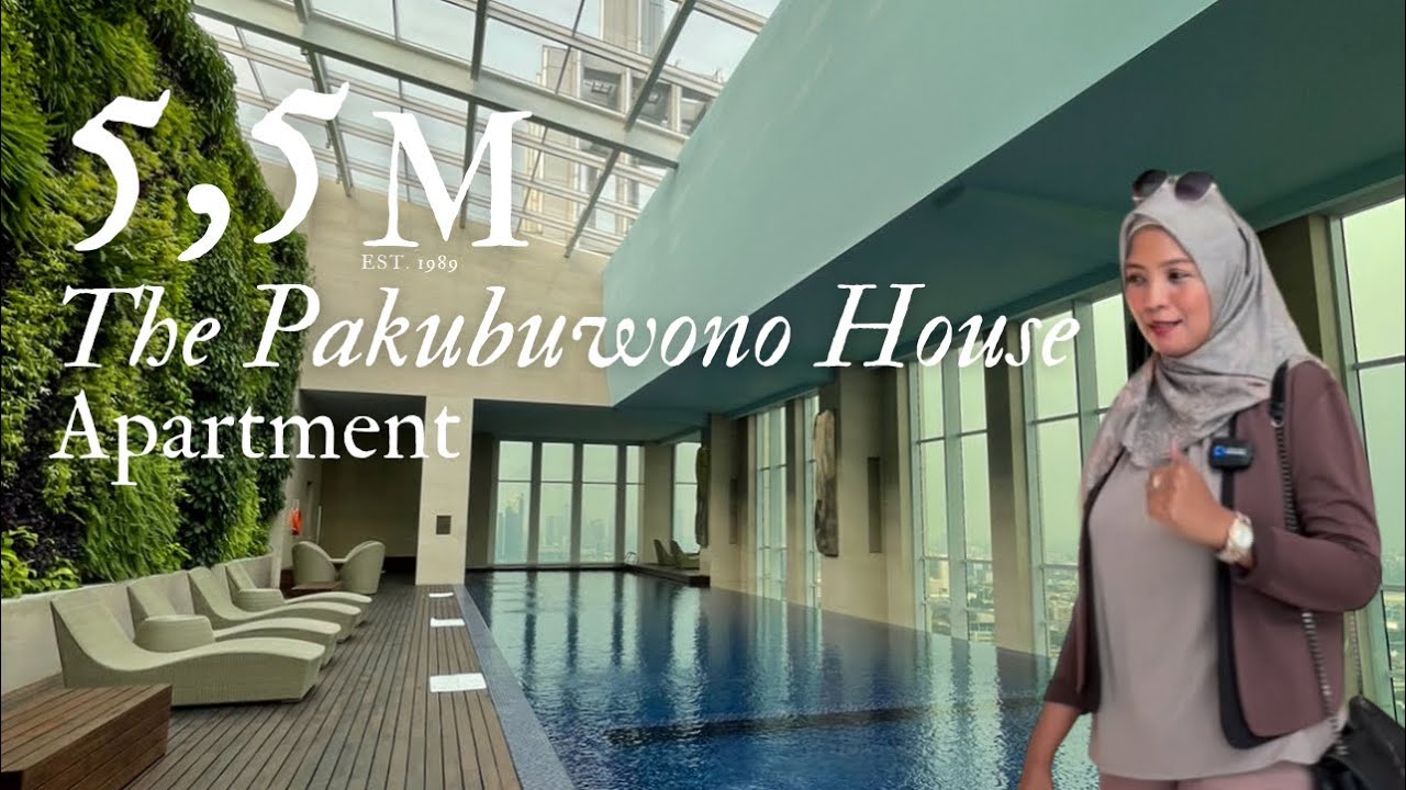 The Pakubuwono House Apartment HANYA 5,5M!! Jakarta Selatan Apartemen Mewah bintang 5!