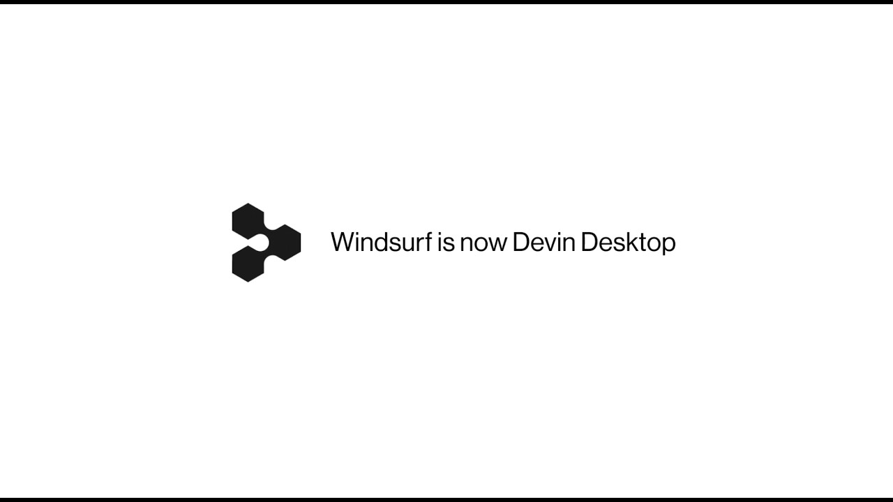 Windsurf теперь называется Devin Desktop.