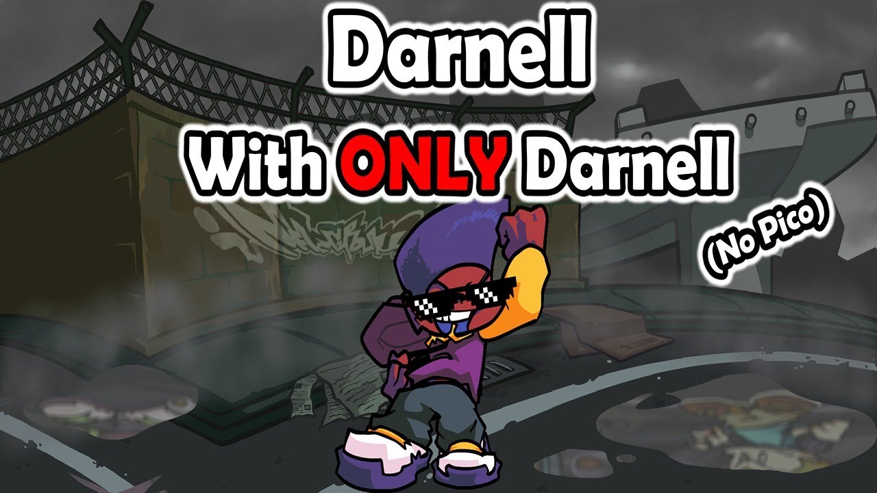Darnell BUT with only Darnell (No Pico) - FNF week end 1 (week 8)