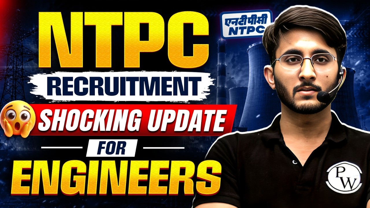 NTPC Recruitment Latest Update 🚨 | Big News for Engineers | NTPC Vacancy Complete Details