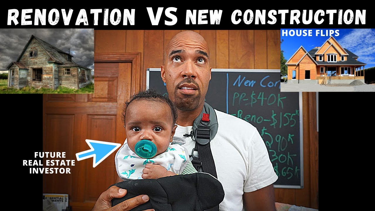 Renovation vs new construction house flip-when to remodel vs tear down