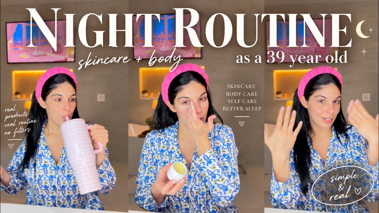 My Nighttime Skincare Routine at 39 | Skincare, Body Care & Self Care