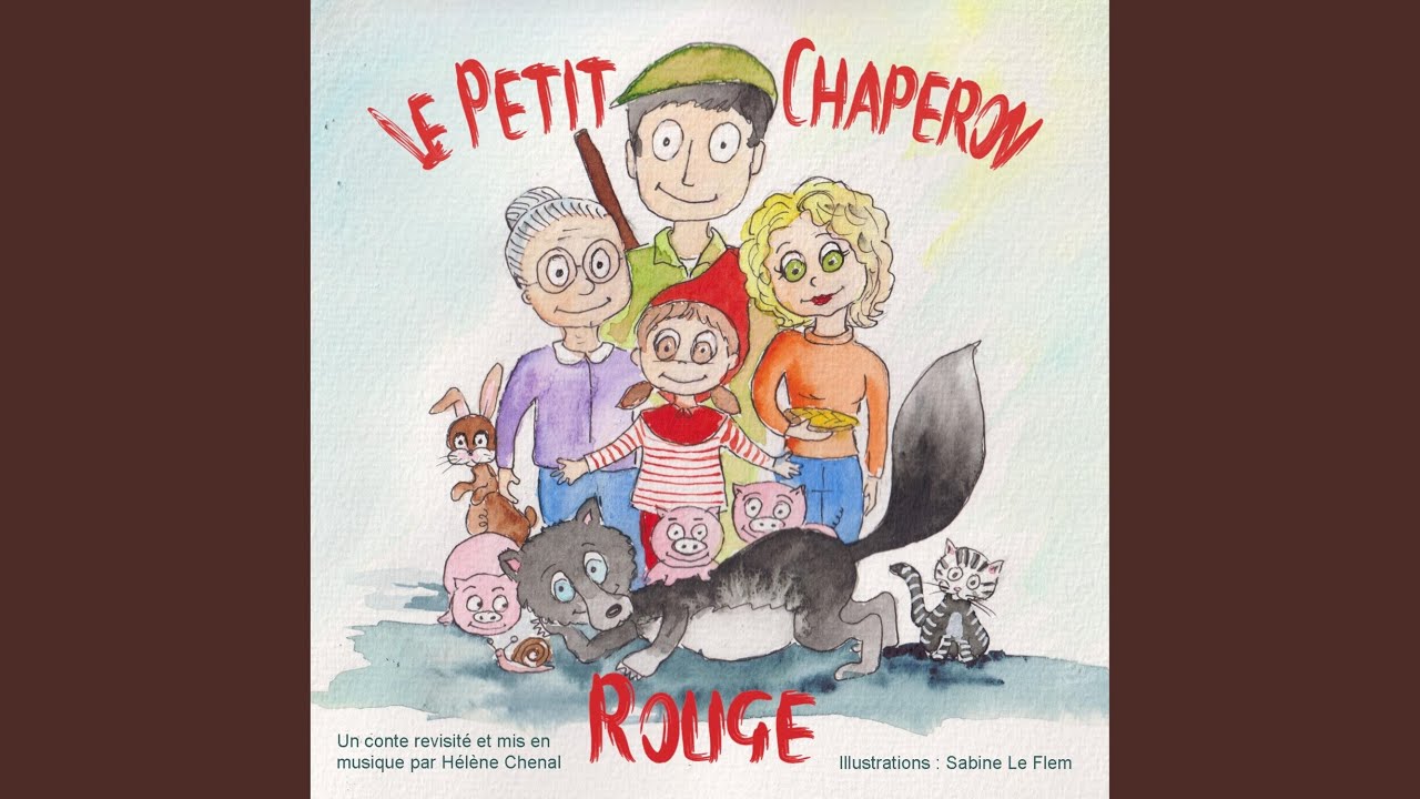 Chanson du petit chaperon rouge dans la forêt