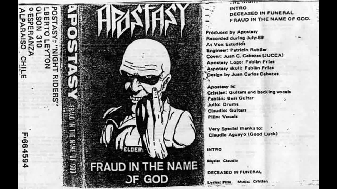 APOSTASY - Fraud in the Name of God (1989)