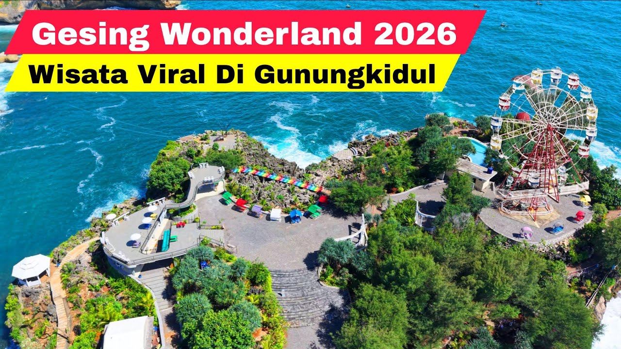 GESING WONDERLAND GUNUNGKIDUL YOGYAKARTA TERBARU 2026‼️MENUJU WISATA VIRAL‼️DARI MALIOBORO JOGJA