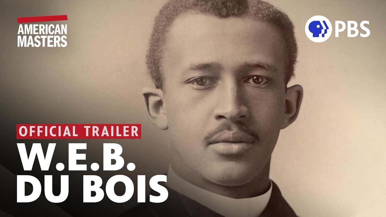 W.E.B. Du Bois: Rebel With A Cause | Official Trailer | American Masters | PBS