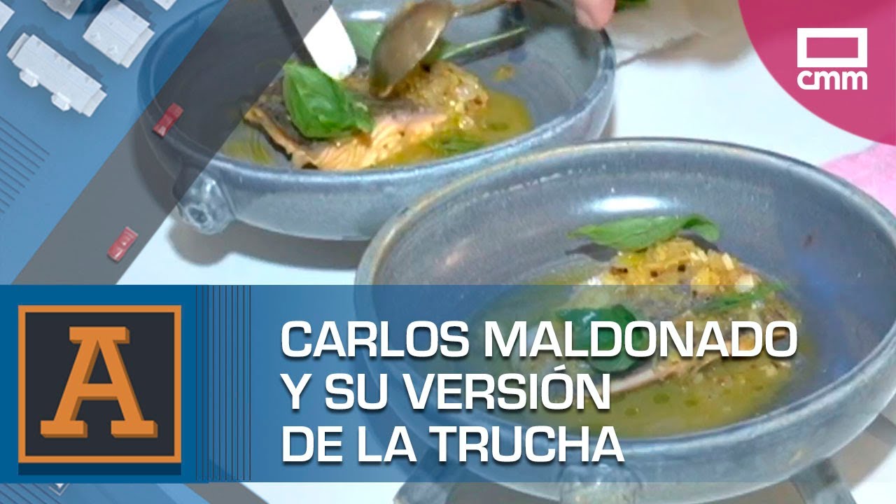 Carlos Maldonado y su versión de la trucha | Ancha es Castilla-La Mancha