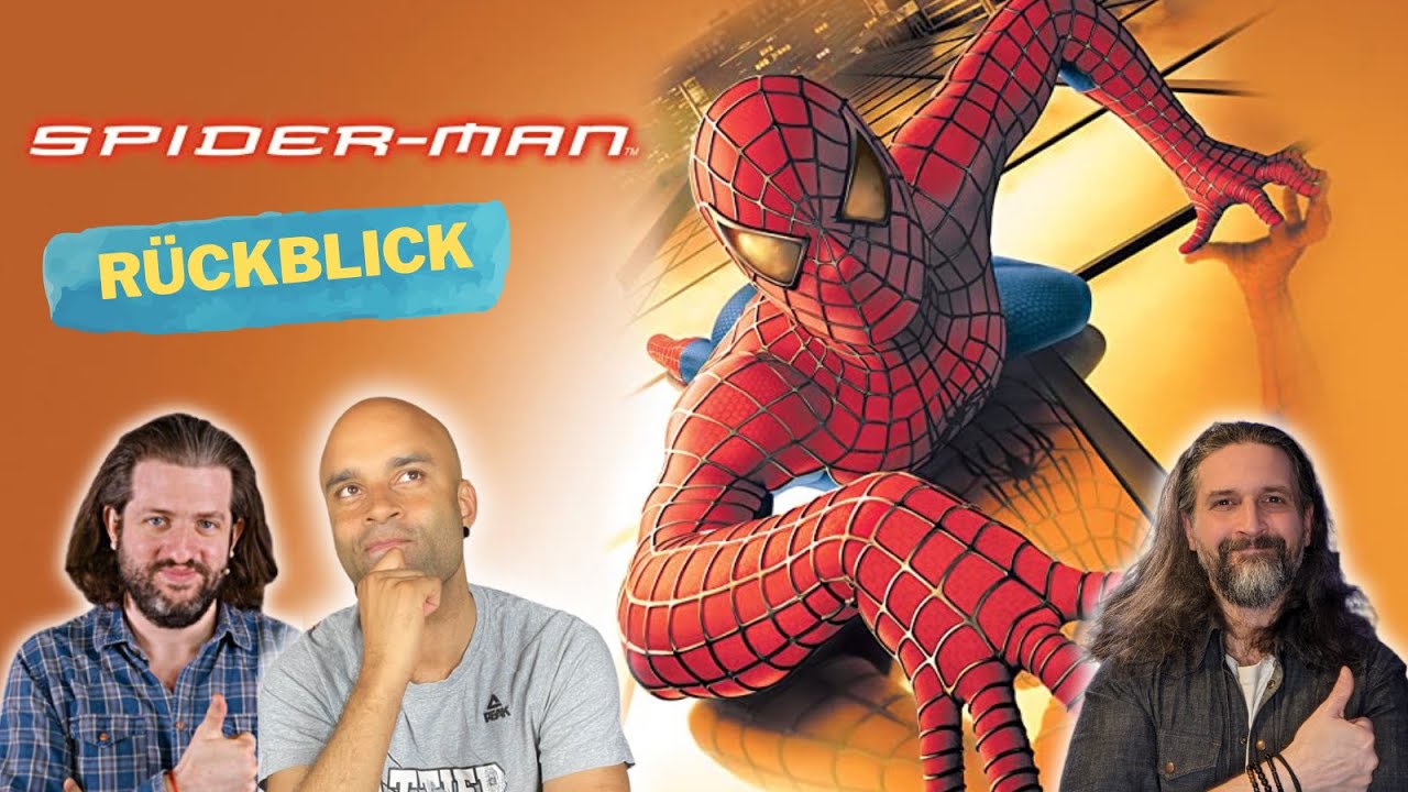 Spider-Man (2002) Rückblick mit Yves von Belyves & Willis Videotreff