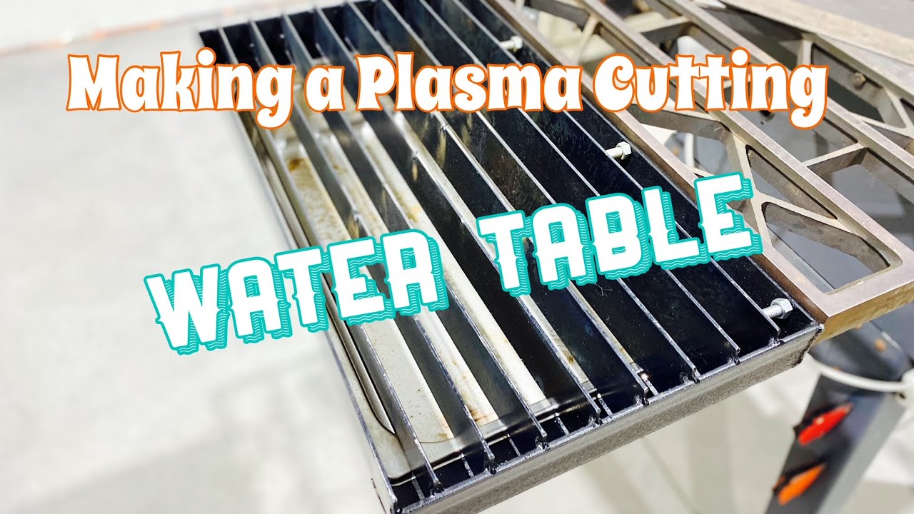 Making a Water Table for my Plasma Cutter