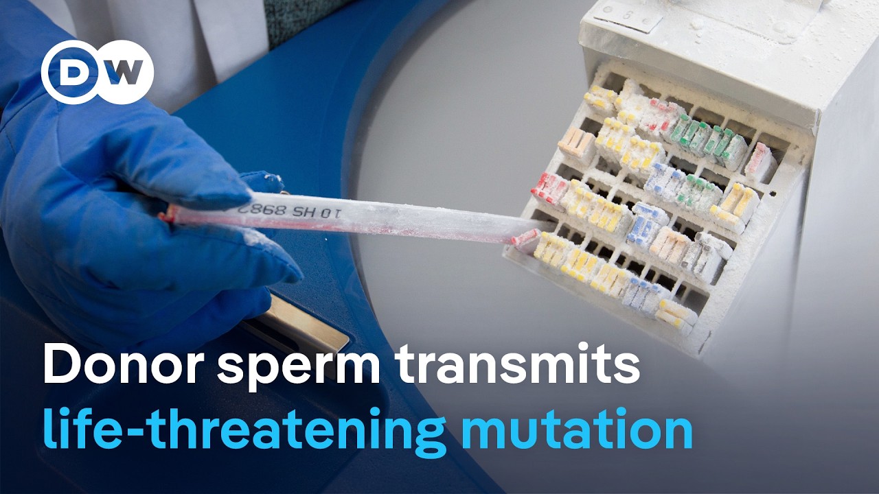 Sperm donor with undetected cancer mutation fathered nearly 200 children across Europe | DW News