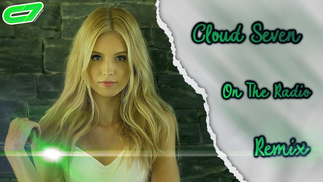On The Radio (GIGA DANCE REMIX) | Cloud Seven | HUFR130
