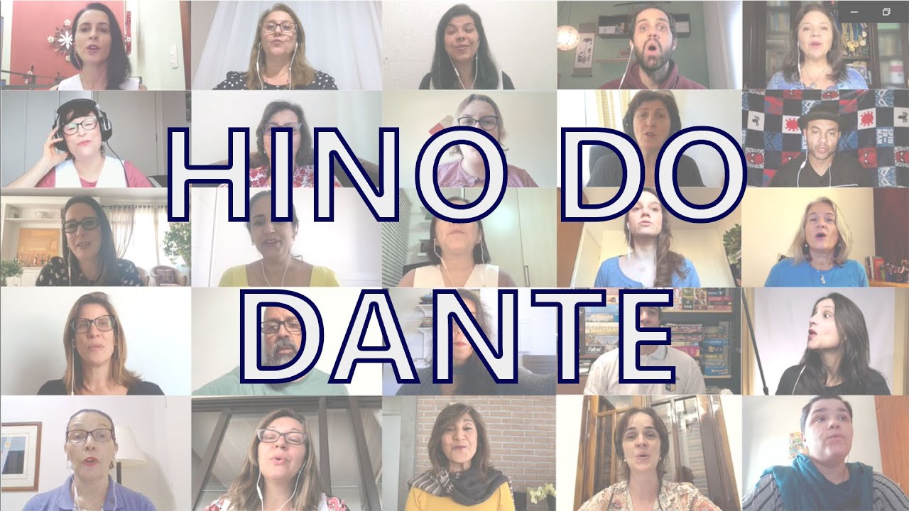 Hino do Dante - Coro Virtual em Tempos de Quarentena