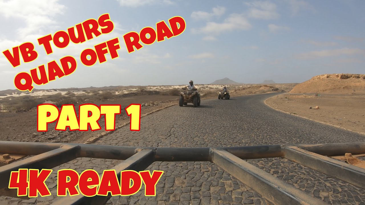 Cape Verde 2022. VB tours, Boa Vista Quad Off road, the 4 hour north tour, part 1