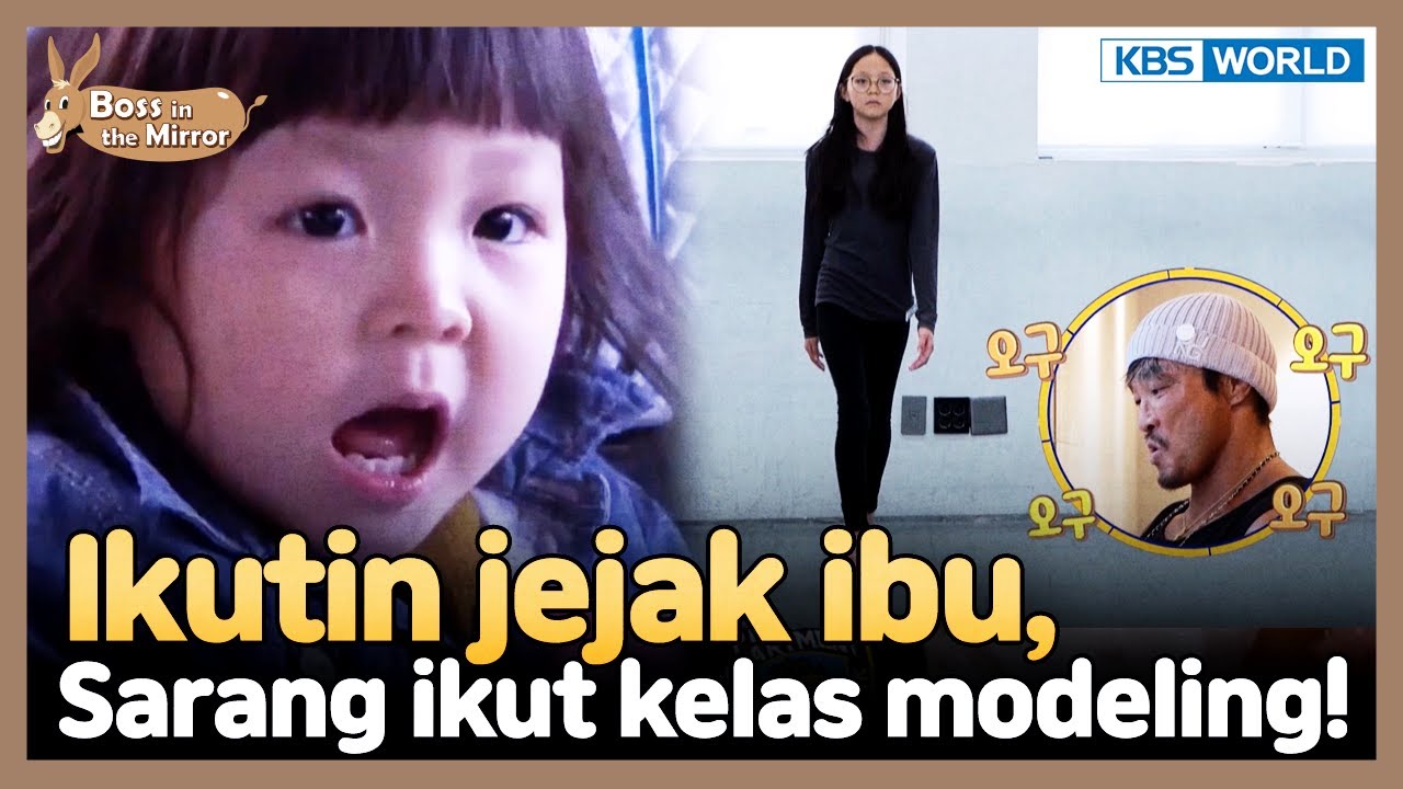 [IND/ENG] Tinggi langsing kayak ibunya, Choo Sarang mau jadi model | Boss in the Mirror | KBS 230917