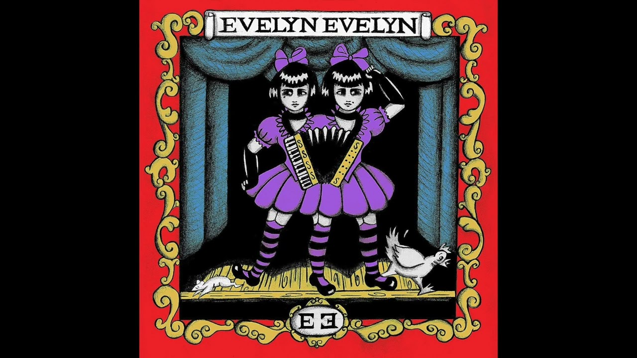 Evelyn Evelyn - Evelyn Evelyn (Cover)