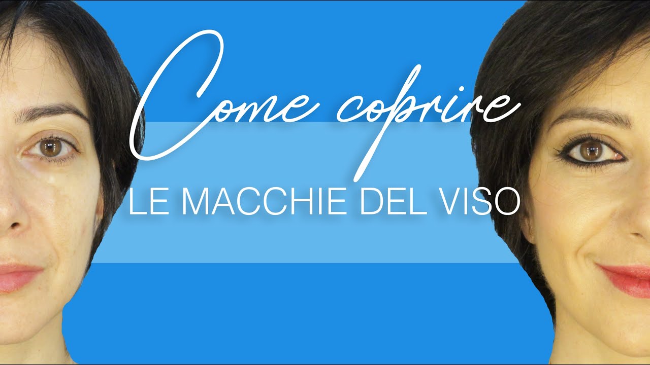 Come coprire le macchie scure del viso con il make-up