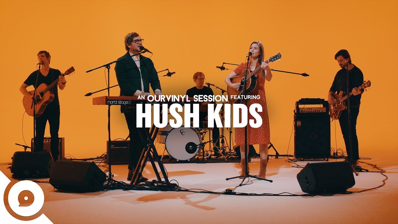 Hush Kids - Morning Is Made | OurVinyl Sessions