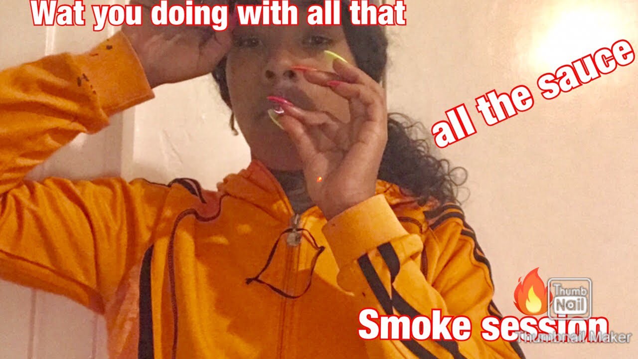 First Smoke Session💨💨|Real Talk 🥰💯👏🏽👌