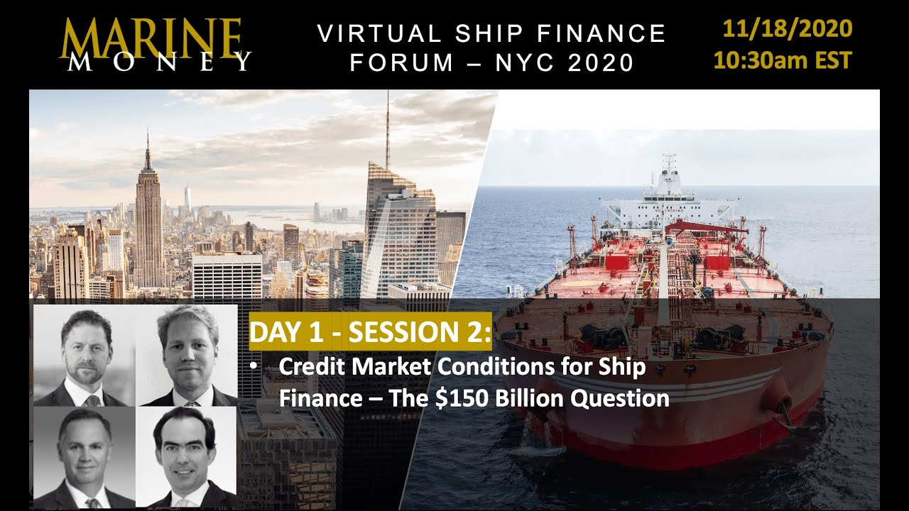 Credit Market Conditions for Ship Finance   The $150 Billion Question