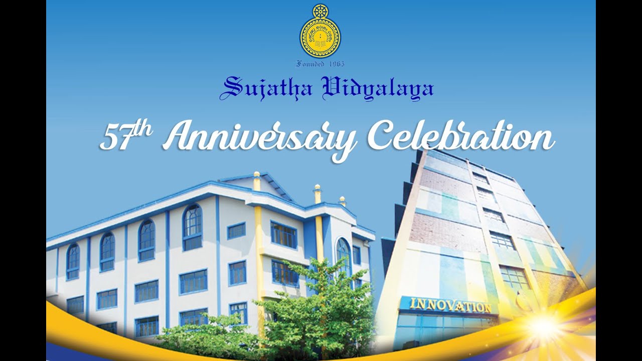 Sujatha Vidyalaya - 57th Anniversary Celebration