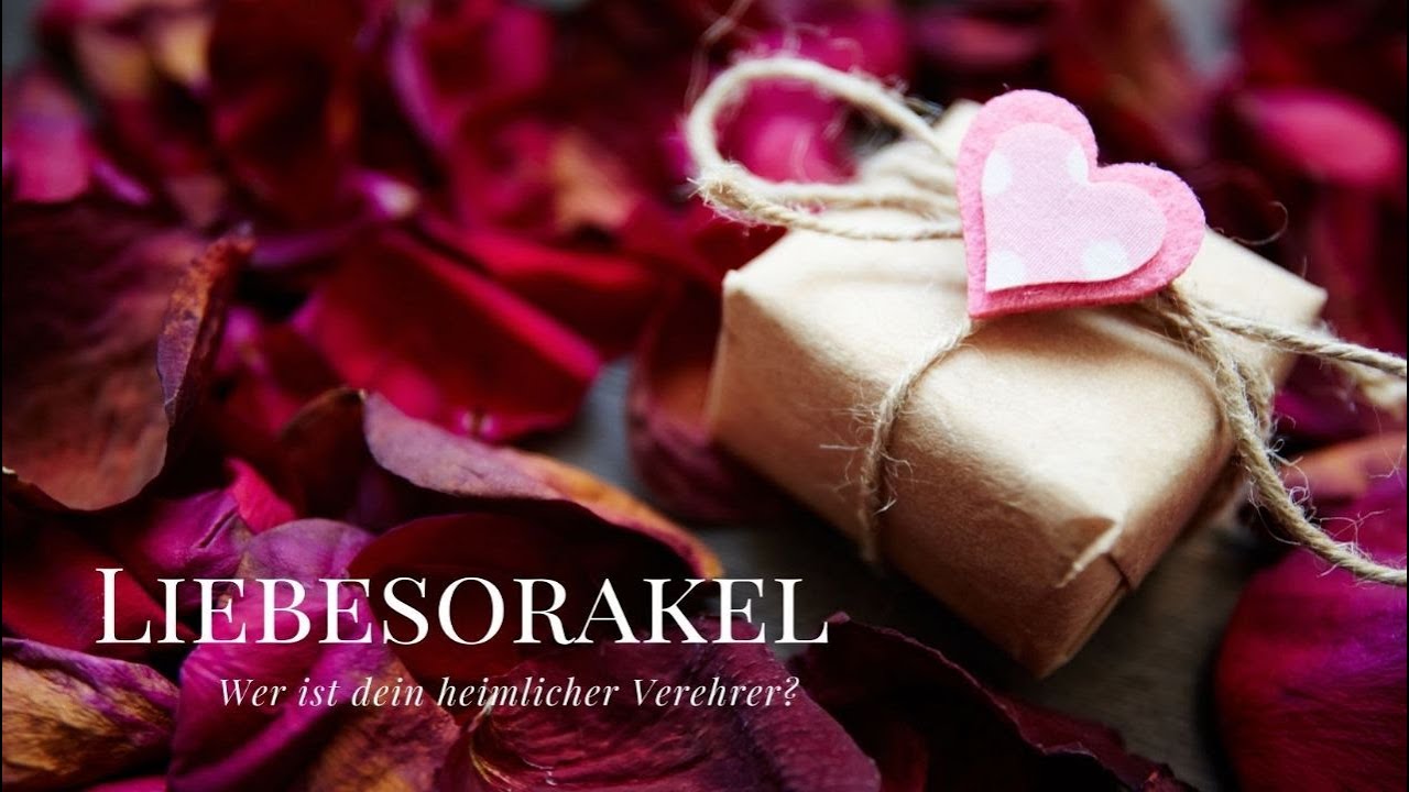 Liebesorakel| Wer ist dein heimlicher Verehrer? 💘🕵&zwj;♀️