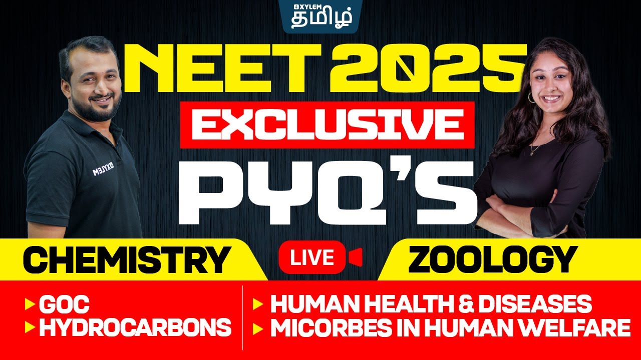 🔥NEET 2025 Mega PYQ's🔥Chemistry & Zoology | Sikkander sir & Shruthi maam | Xylem NEET Tamil