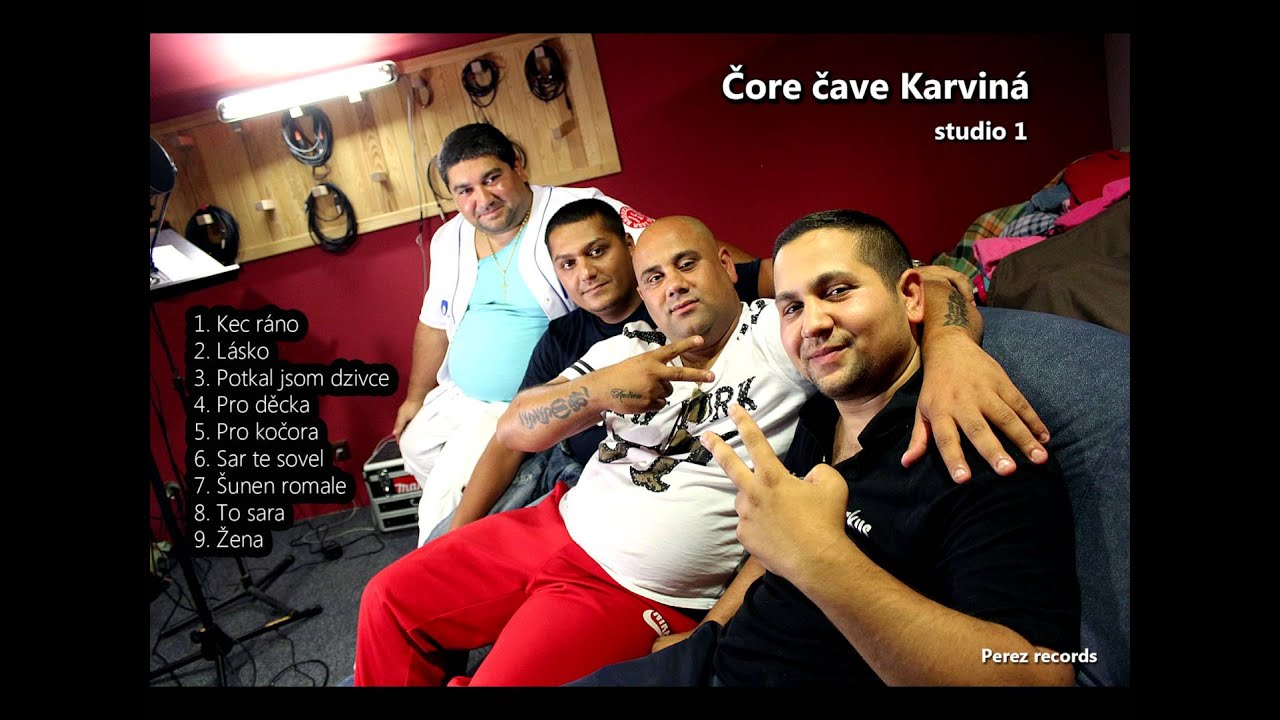 Čore čave Karviná - pro kočora ( OFFICIAL ) studio 1