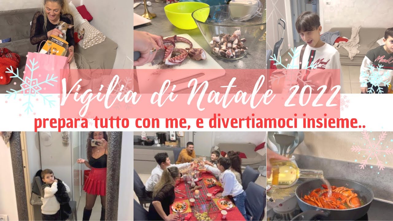 🎄Vigilia di Natale 2022/ prepara il cenone con me/ la tavola è apparecchiata/ scartiamo i regali 🎁