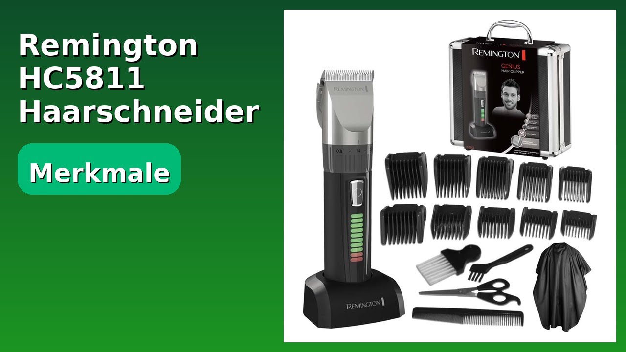 BEWERTUNG (2025): Remington HC5811 Haarschneider Set. WESENTLICHE Einzelheiten