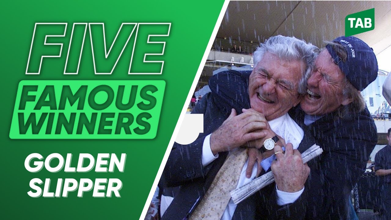 FIVE FAMOUS WINNERS: GOLDEN SLIPPER