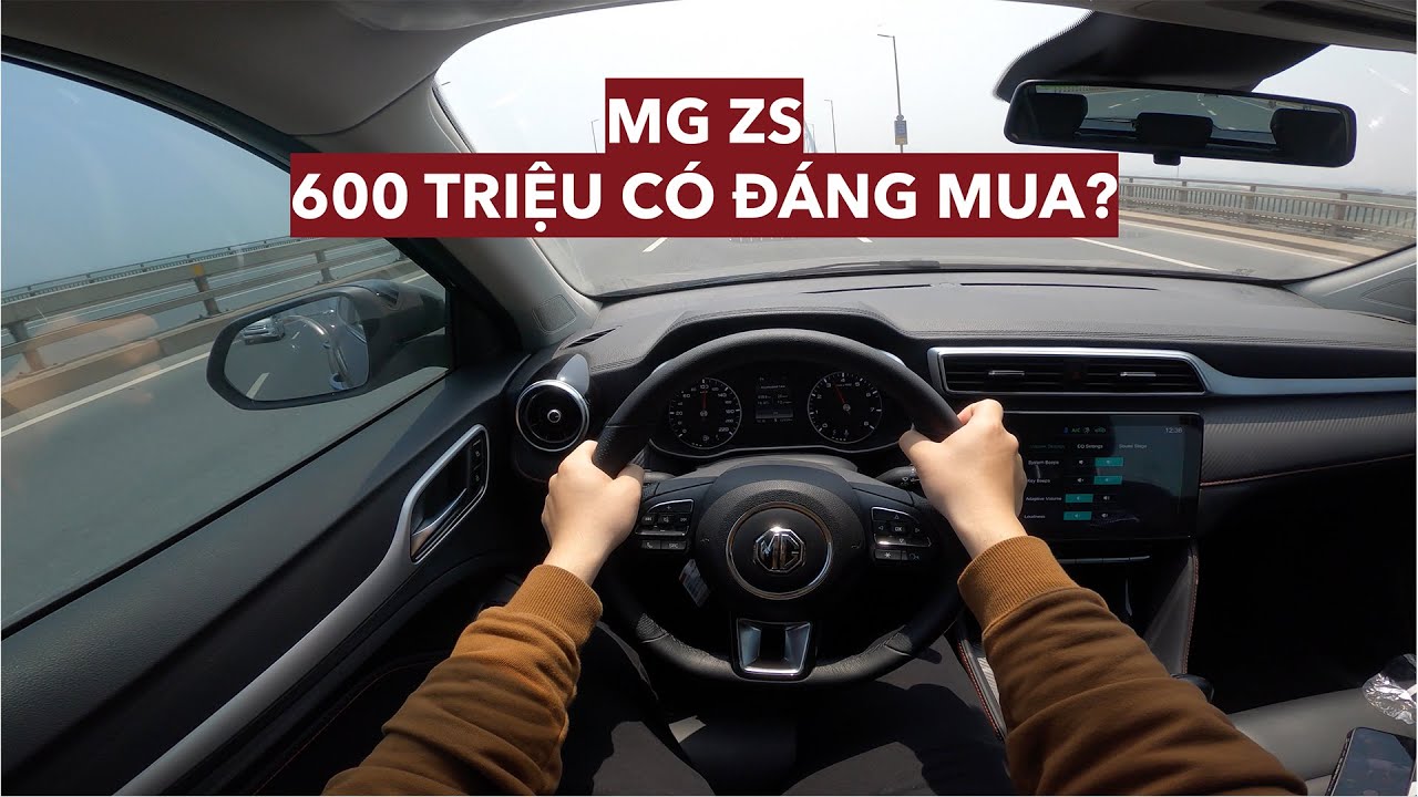MG ZS POV test drive: xe Trung Quốc hạng B giá hạng A có gì hay?