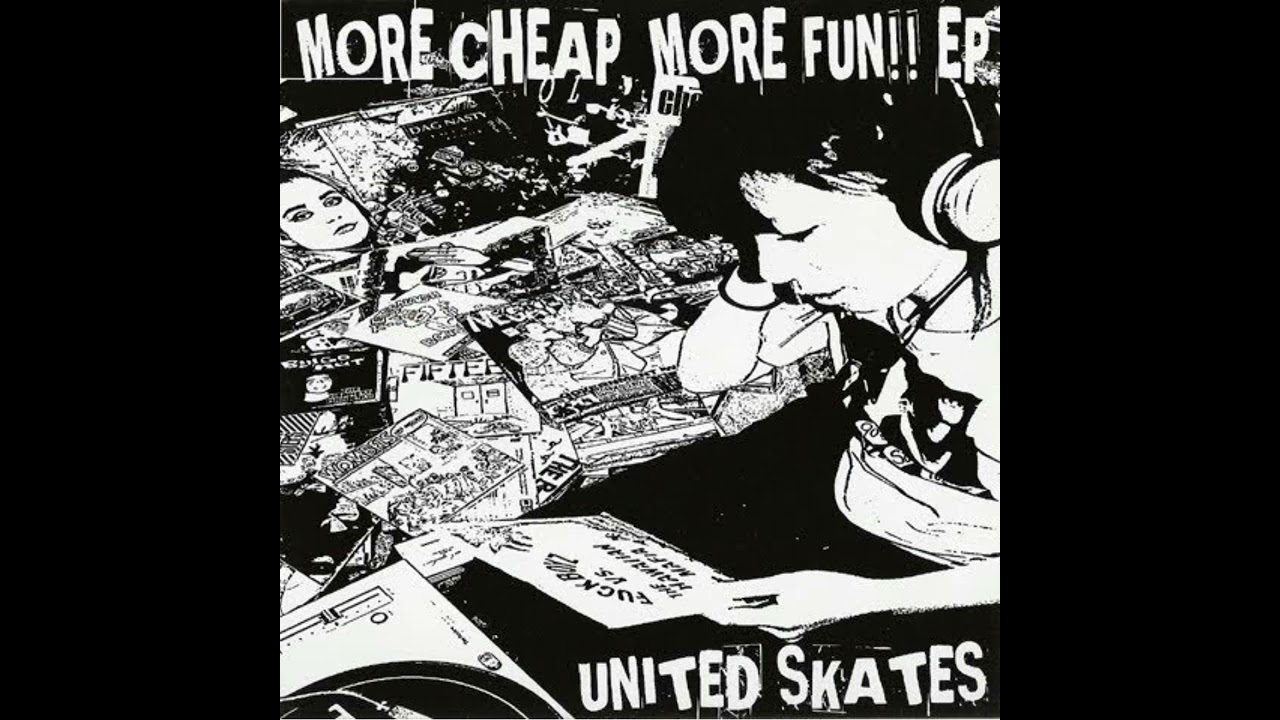 United Skates - More Cheap, More Fun!! EP