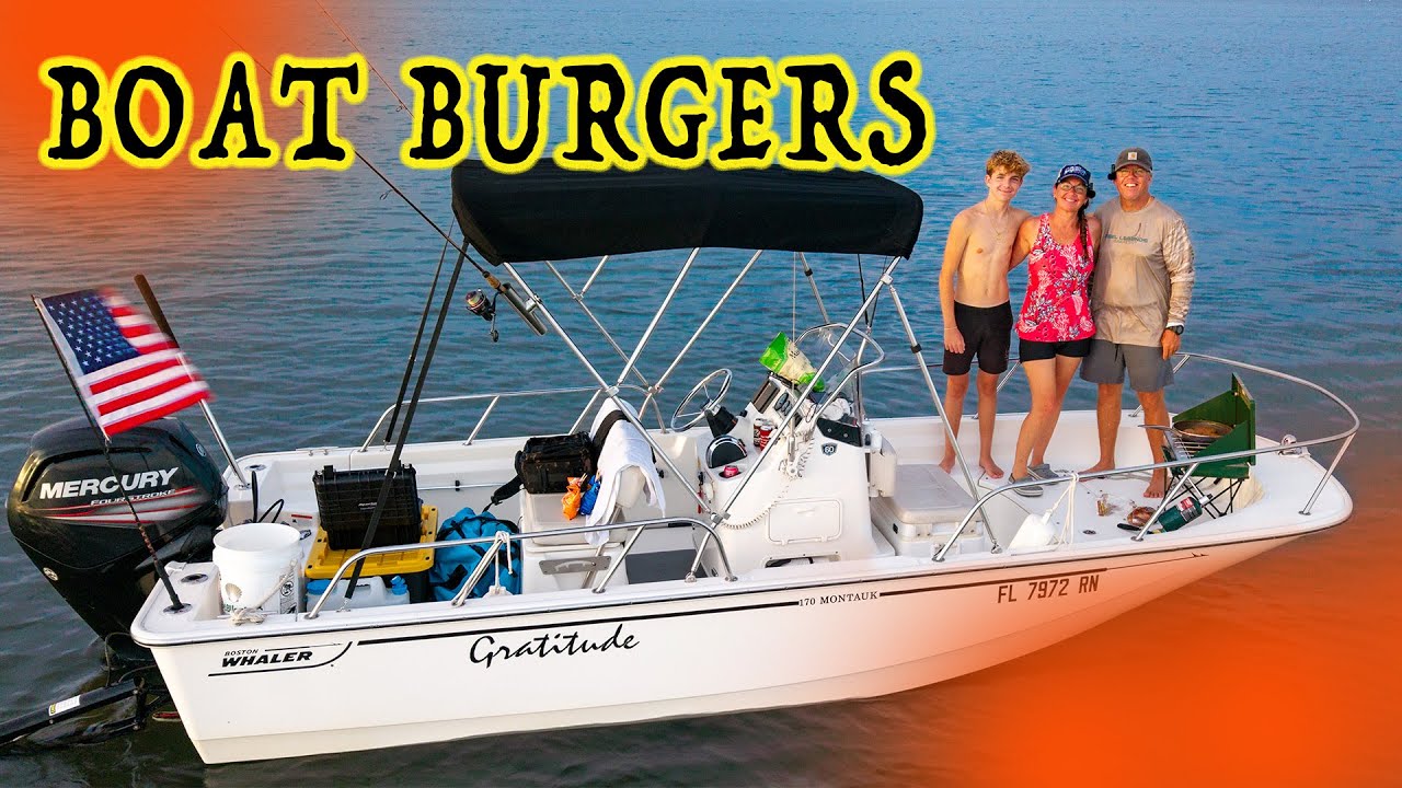 Grilled Cheeseburgers on Our Boston Whaler - Day Trip