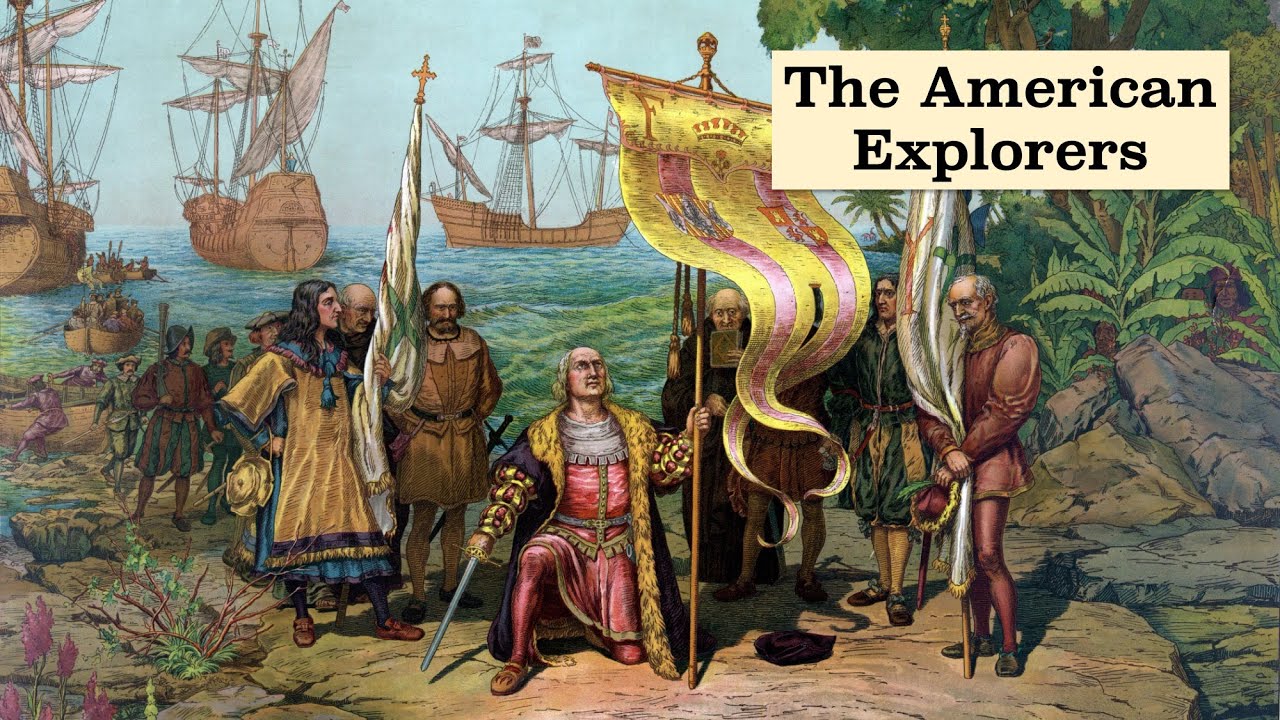 The American Explorers Explained