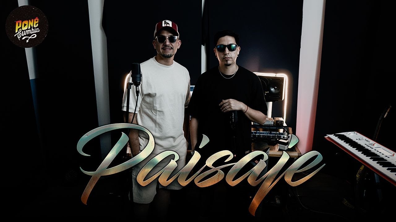 Pone Cumbia - Paisaje