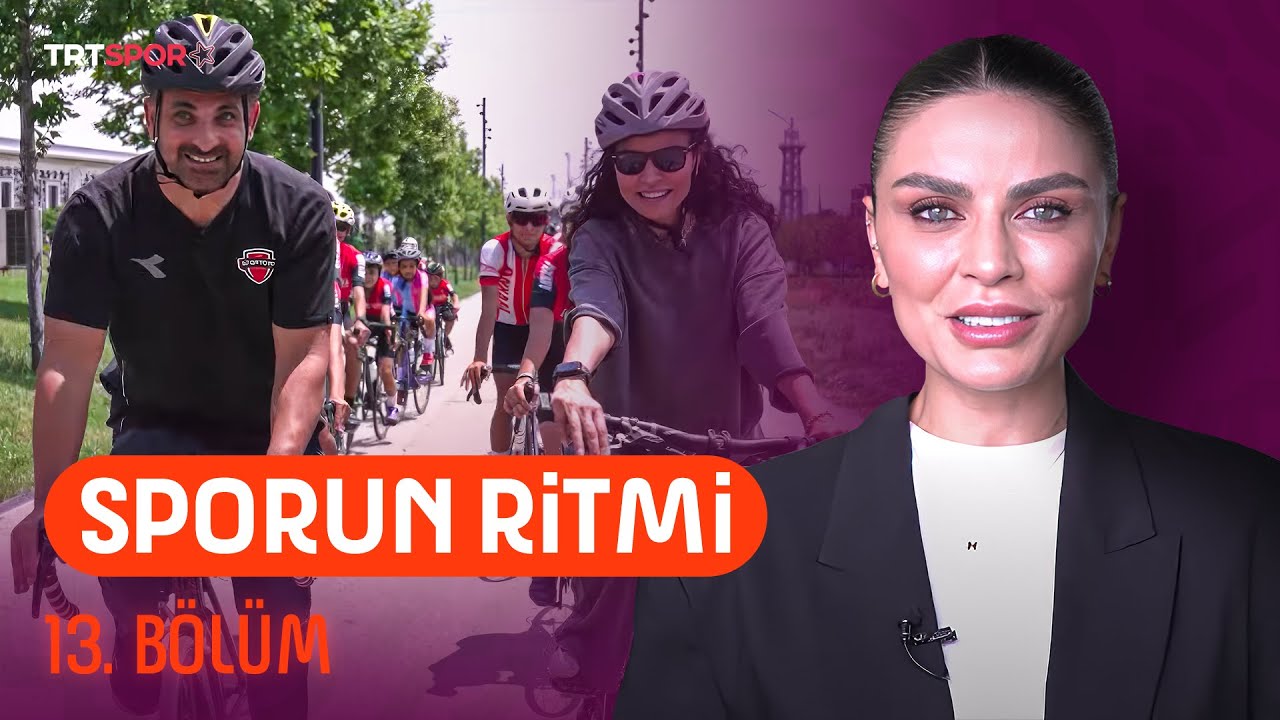 Sporun Ritmi 13. Bölüm 