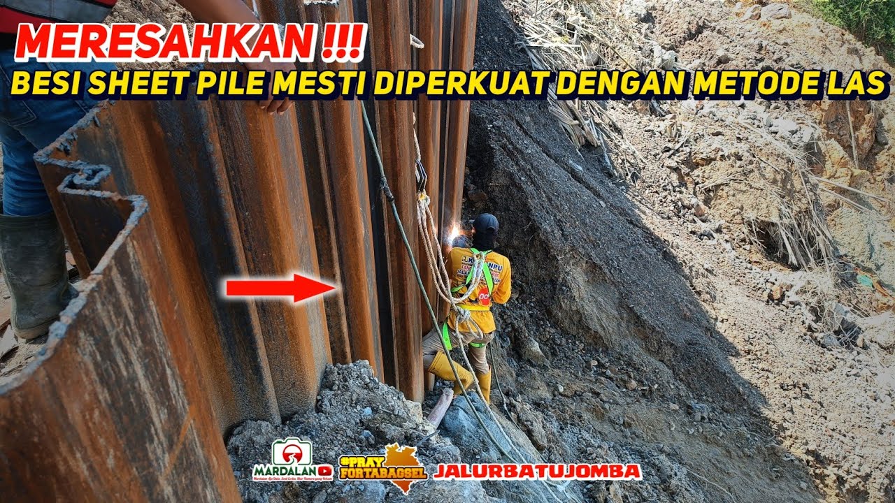 MERESAHKAN‼️BESI SHEET PILE DIPERKUAT DENGAN METODE LAS
