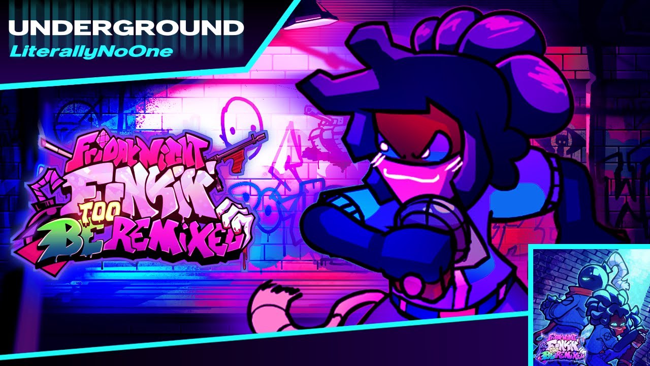 [SCRAPPED] LiterallyNoOne - UND3RGROUND || FNF - B2 REMIXED OST V1