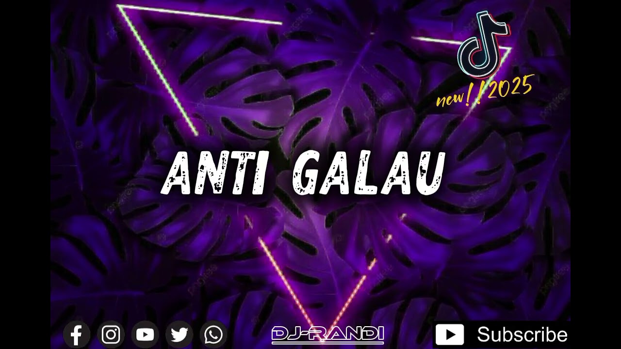 DJ‼️RANDI ANTI GALAU REMIX New!!!2025 PRO