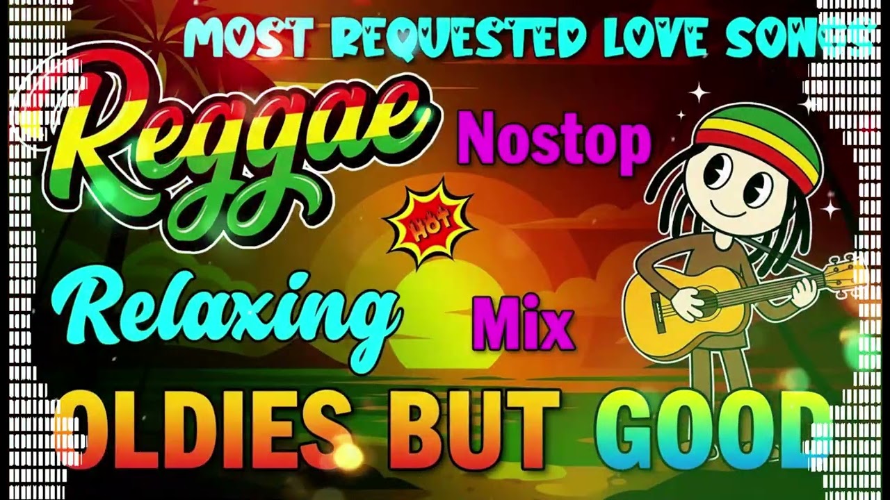 REGGAE ROMANCE SONGS 💕 SOFT & MELLOW REGGAE