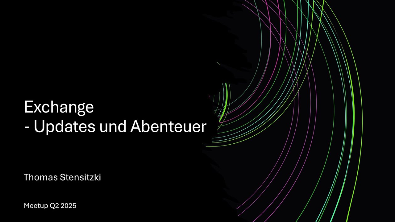 EXUSG - Q2 2025 - Exchange - Updates und Abenteuer