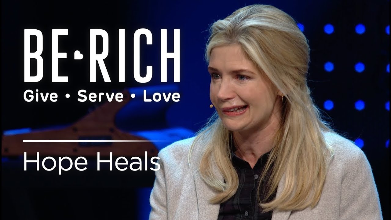Hope Heals | Be Rich 2019 | Jay & Katherine Wolf | 20191110