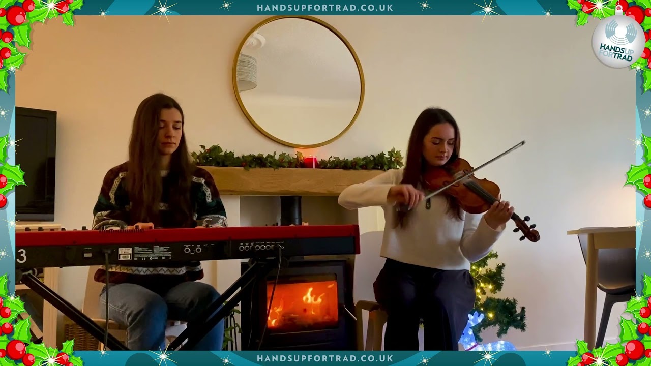 Hands Up for Trad 12 Days of Christmas - Sophie Joint and Breanna Wilson