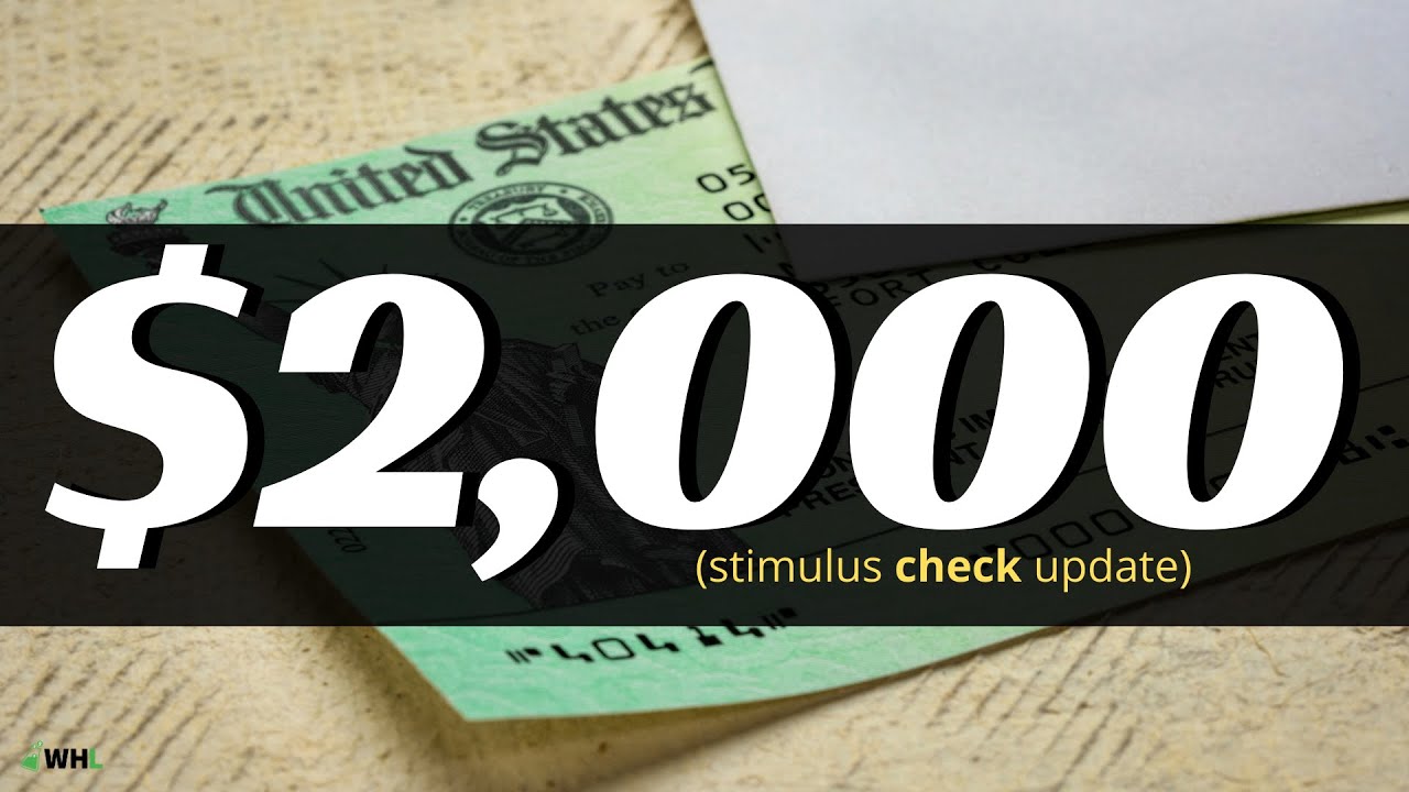 $2,000 Stimulus Check Update | Will it Happen?