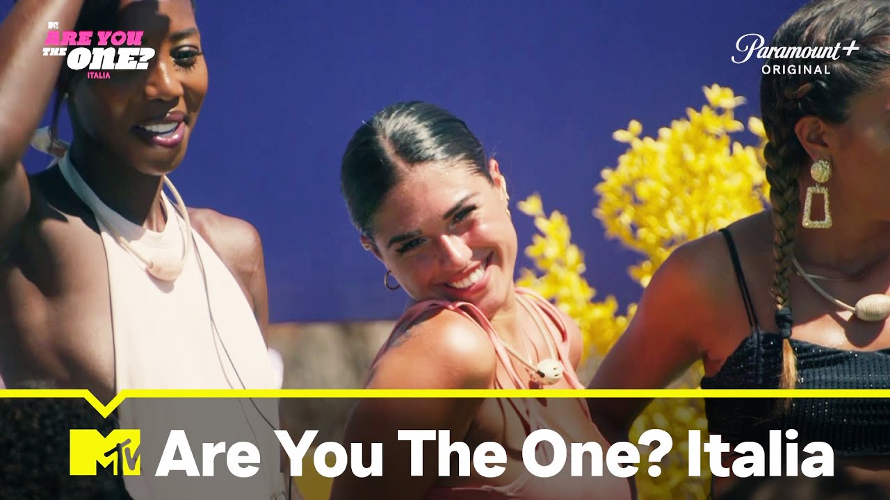 Are You The One? Italia: Episodio 7 | Guarda tutti gli episodi su Paramount+
