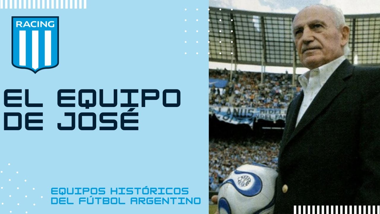 EL EQUIPO DE JOS&Eacute; | EQUIPOS HIST&Oacute;RICOS DEL F&Uacute;TBOL ARGENTINO #2