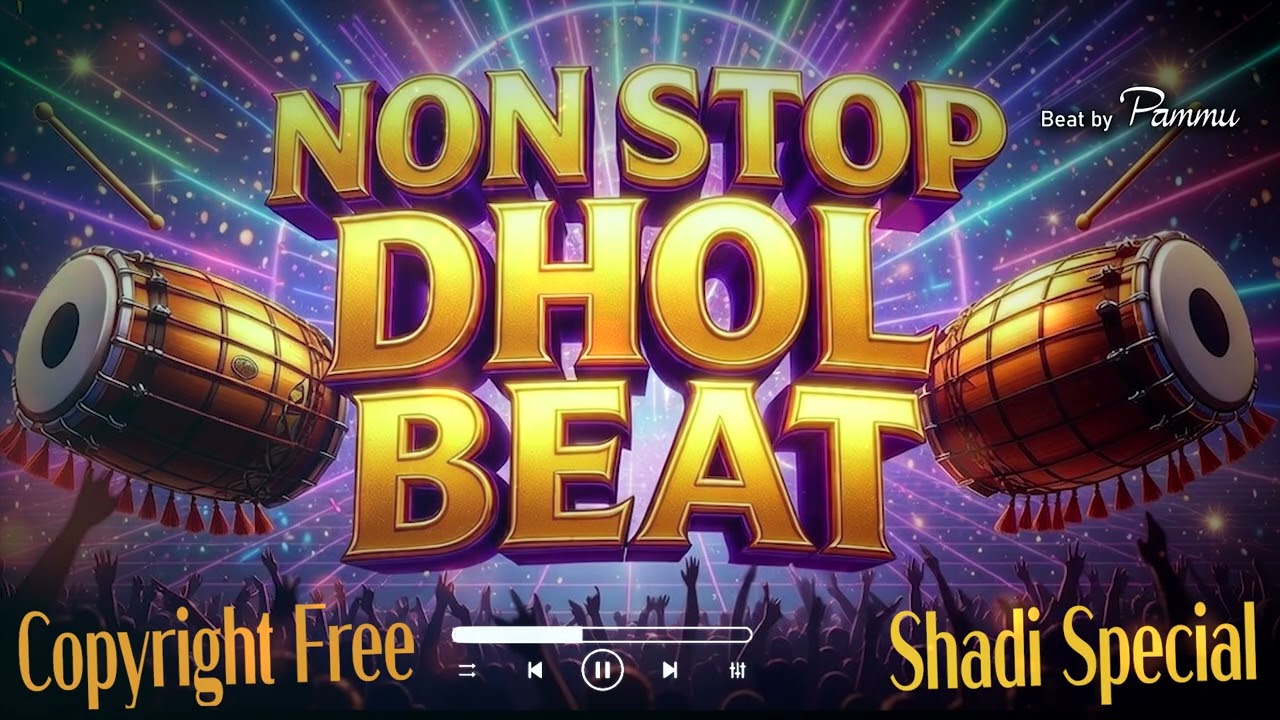 Dhol Non Stop Bhangra Beat | Punjabi Bhangra Dhol | Shadi Special | Copyright Free