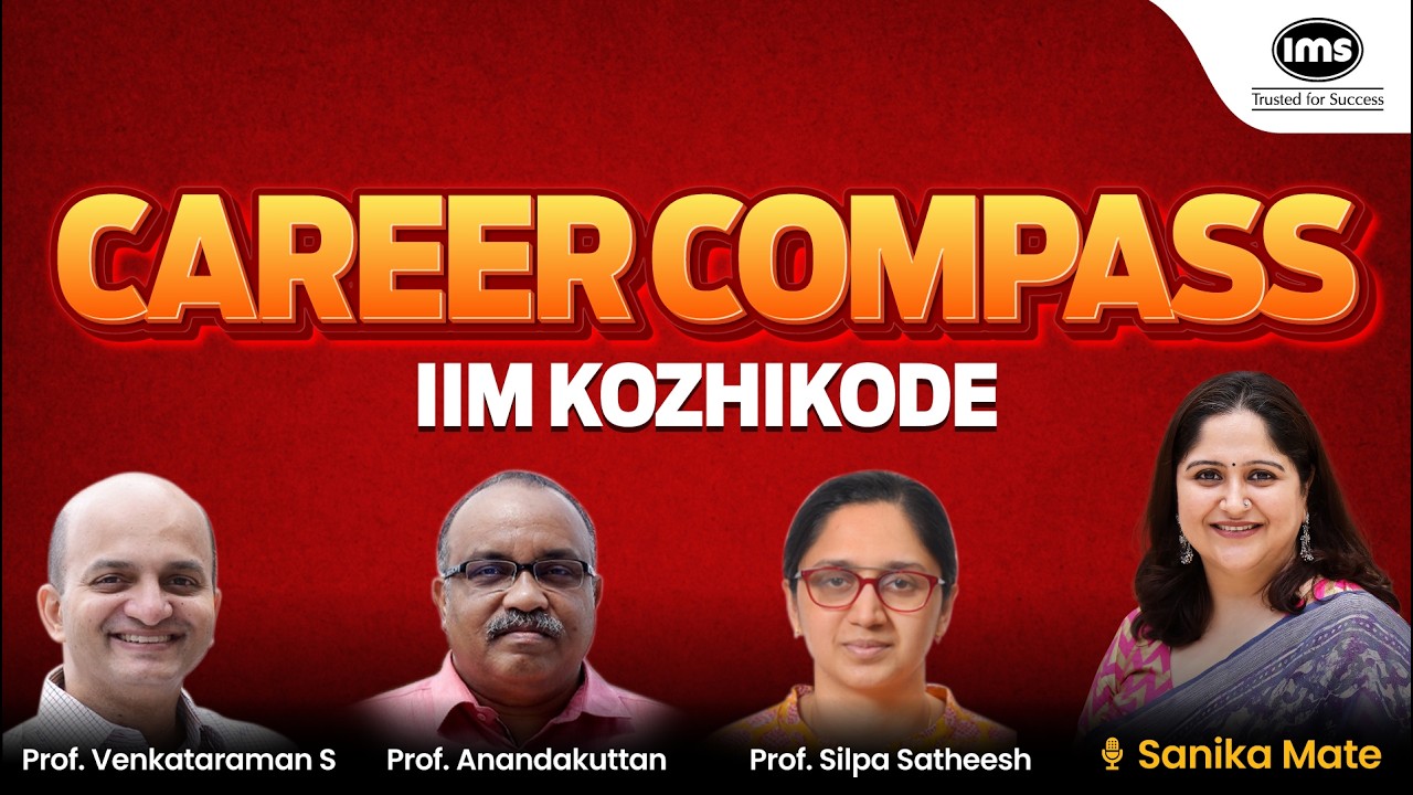 Know Everything About IIM Kozhikode BMS Program  | ft. Sanika Mate | Career Compass