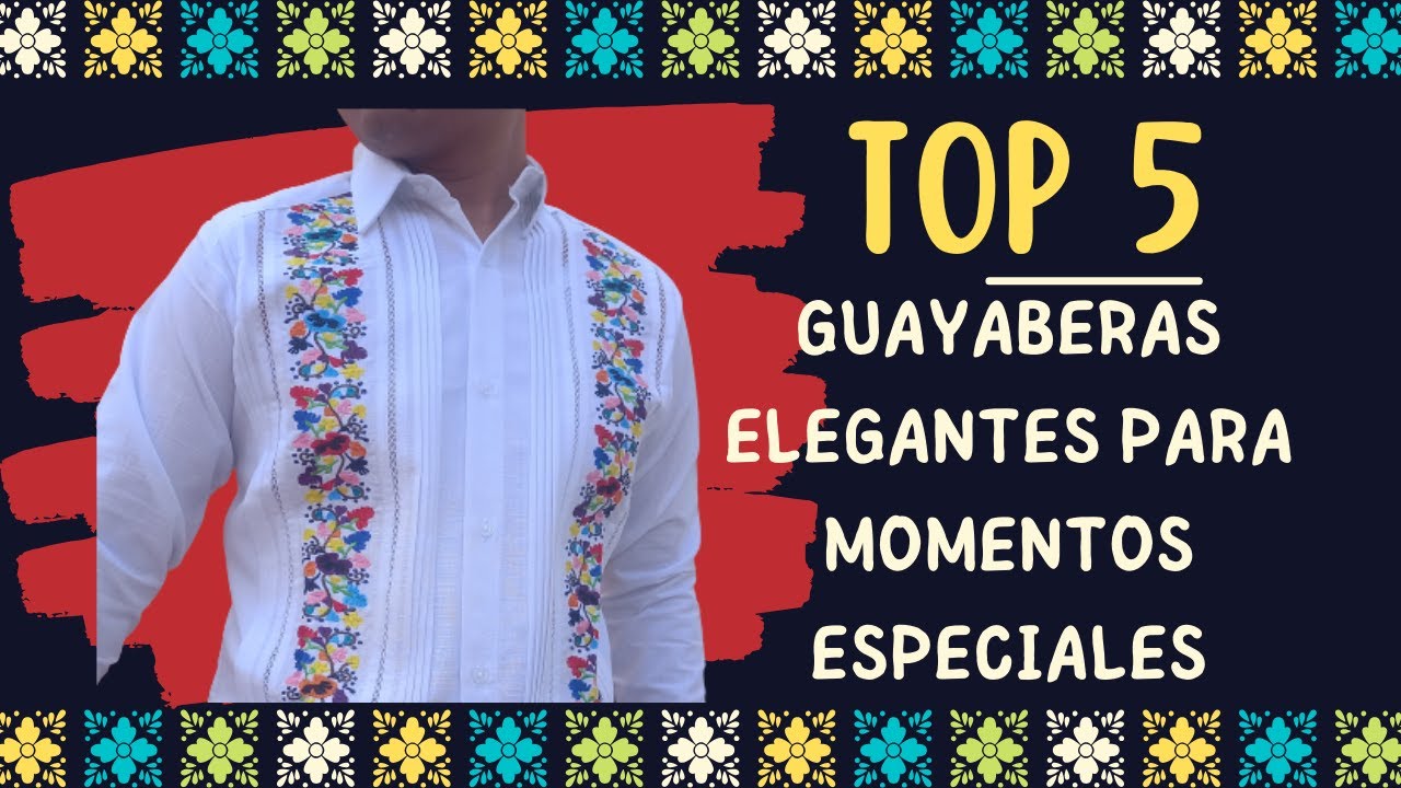 GUAYABERAS ELEGANTES PARA OCASIONES ESPECIALES